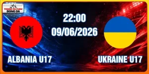 Soi Kèo Albania U17 Vs Ukraine U17 09/06/2026